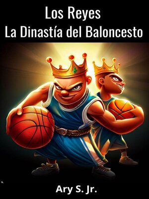 cover image of Los Reyes La Dinastía del Baloncesto
